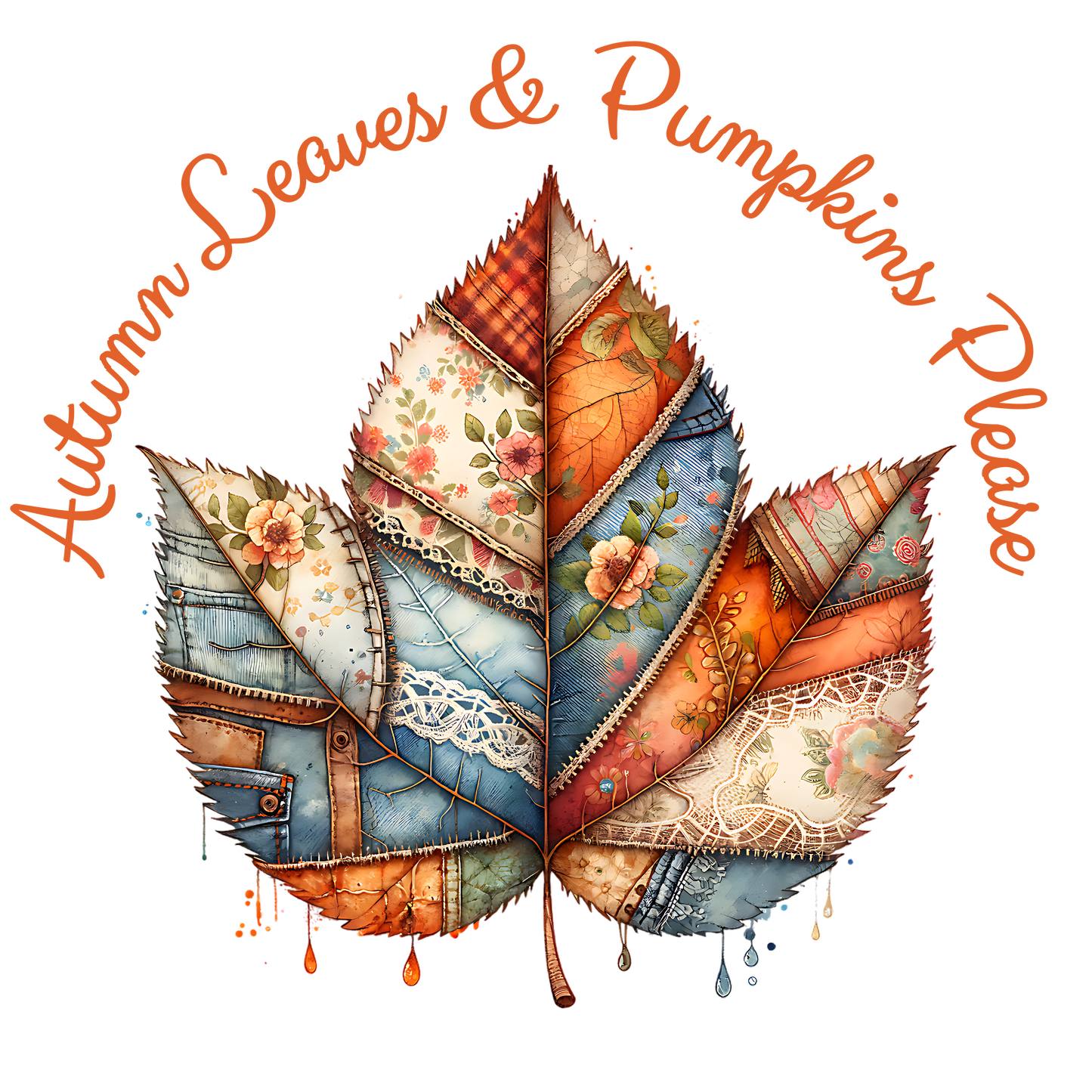 AUTUMN LEAVES & PUMPKINS PLEASE