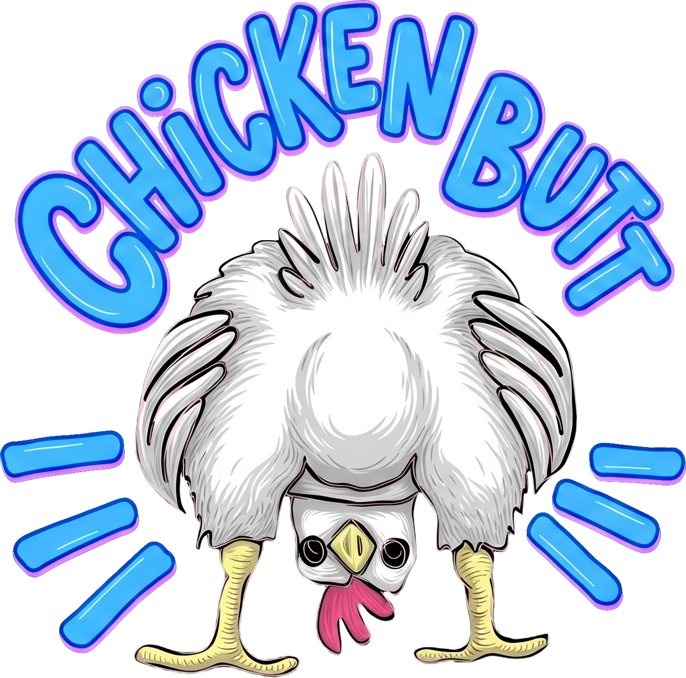 CHICKEN BUTT