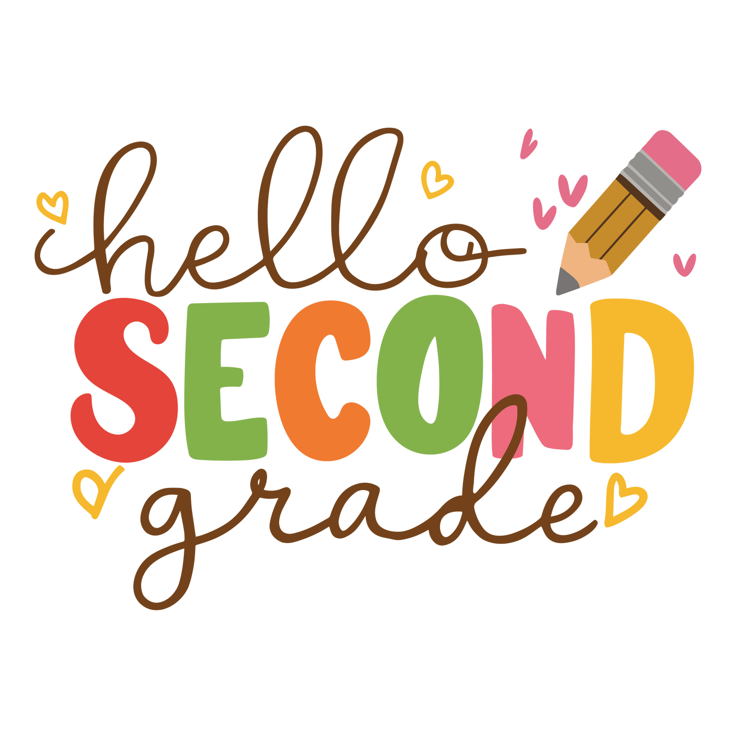 HELLO SECOND GRADE HEARTS