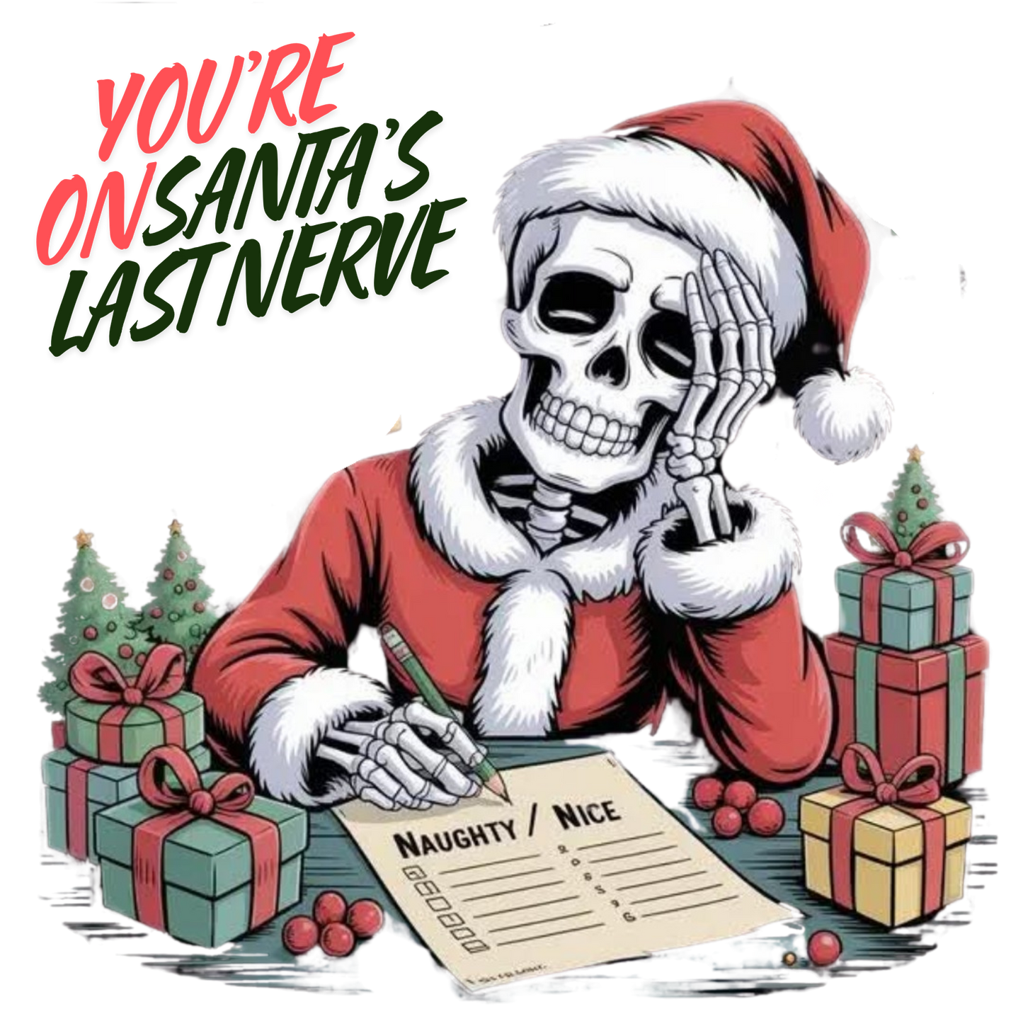SANTA'S LAST NERVE