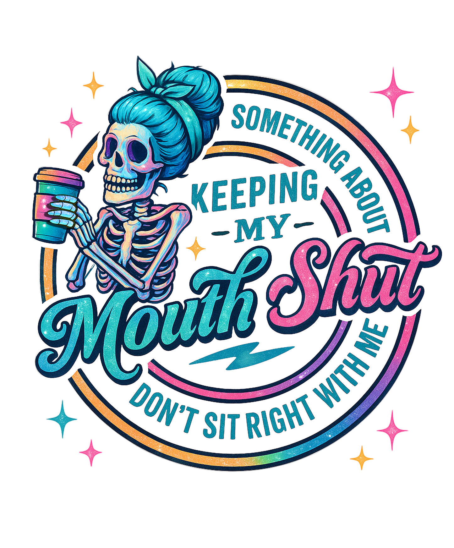 KEEPING MY MOUTH SHUT