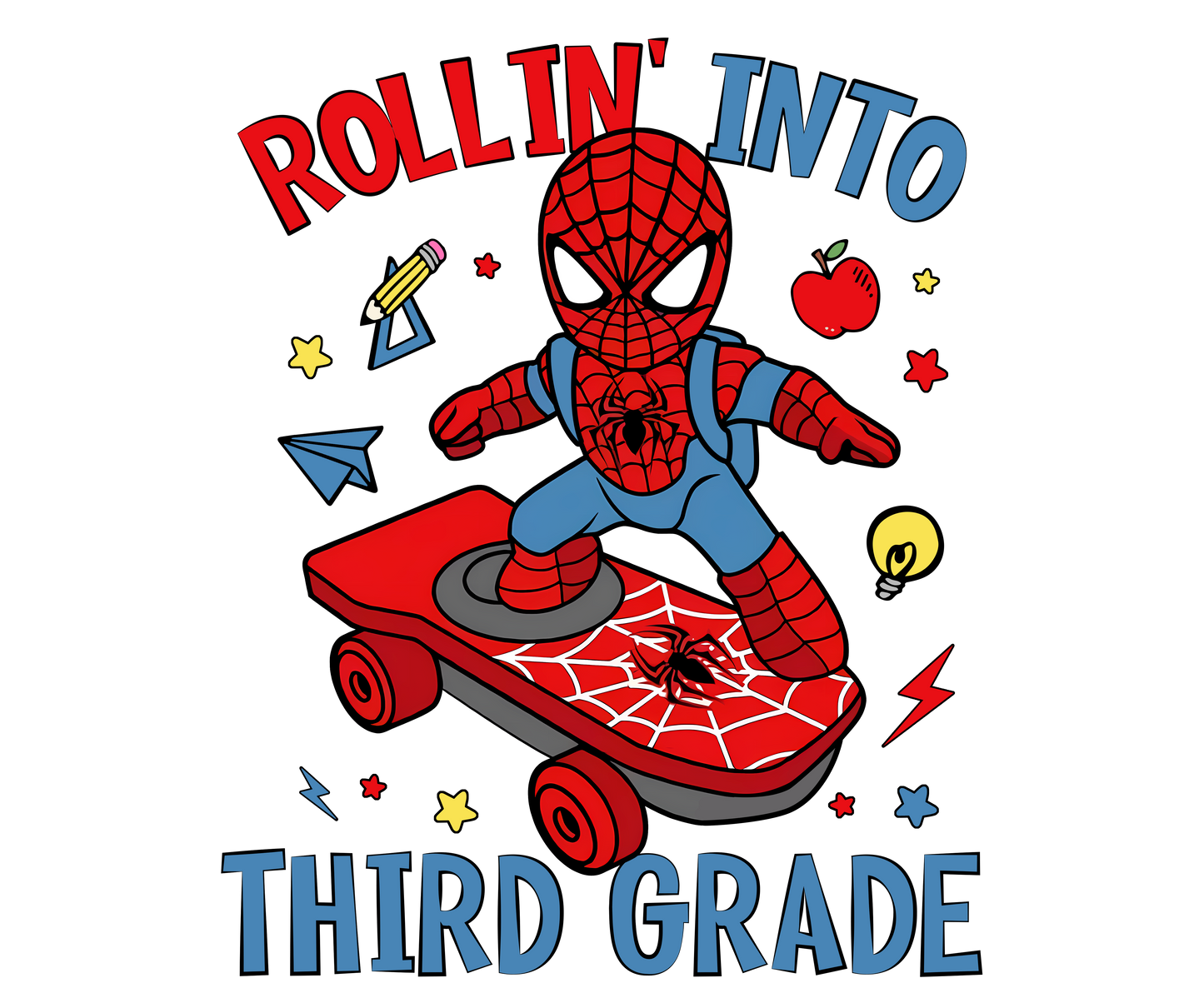 SPIDERMAN ROLLIN' INTO THIRD GRADE
