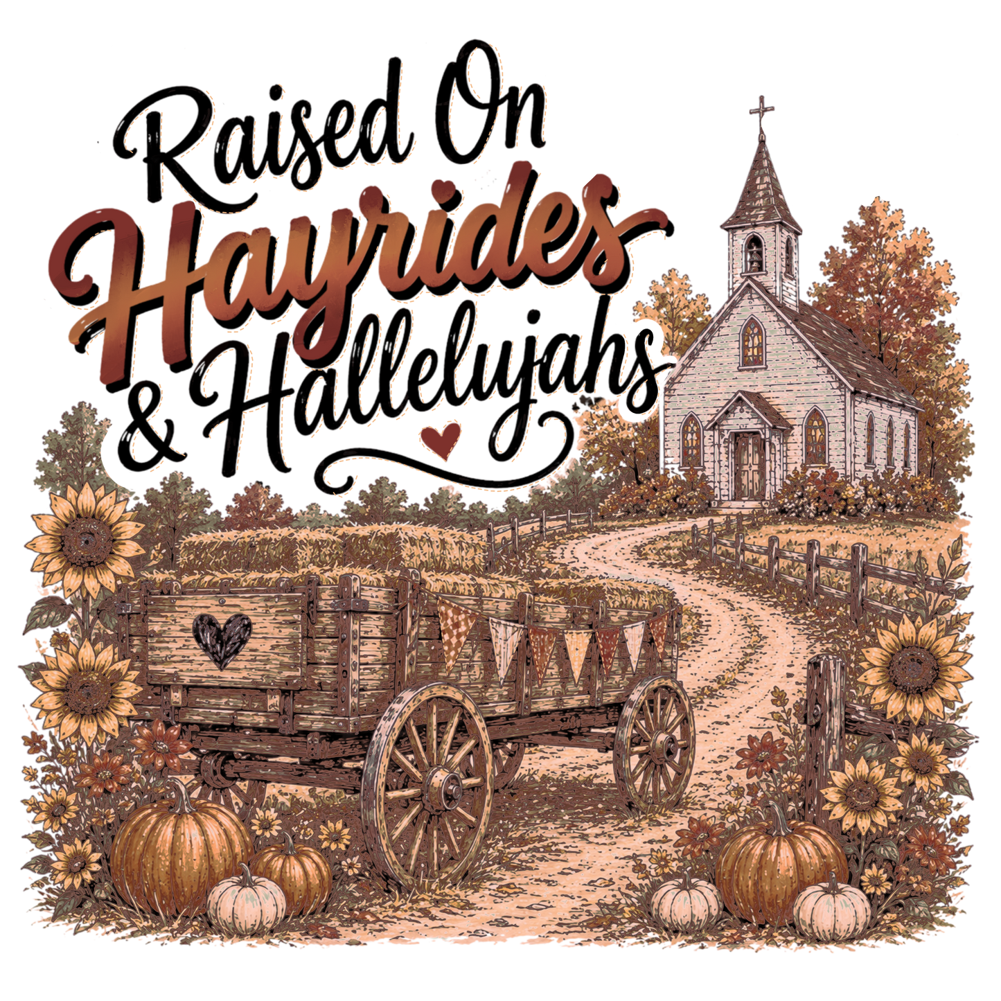 RAISED ON HAYRIDES & HALLELUJAHS