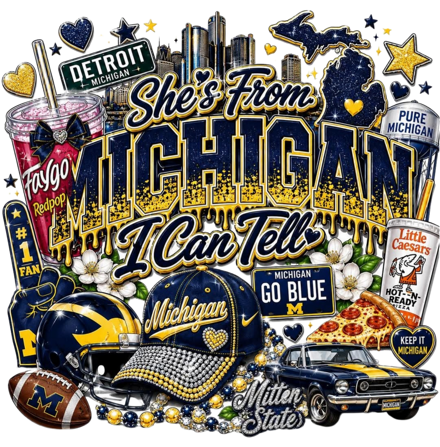 SHE'S FROM MICHIGAN I CAN TELL