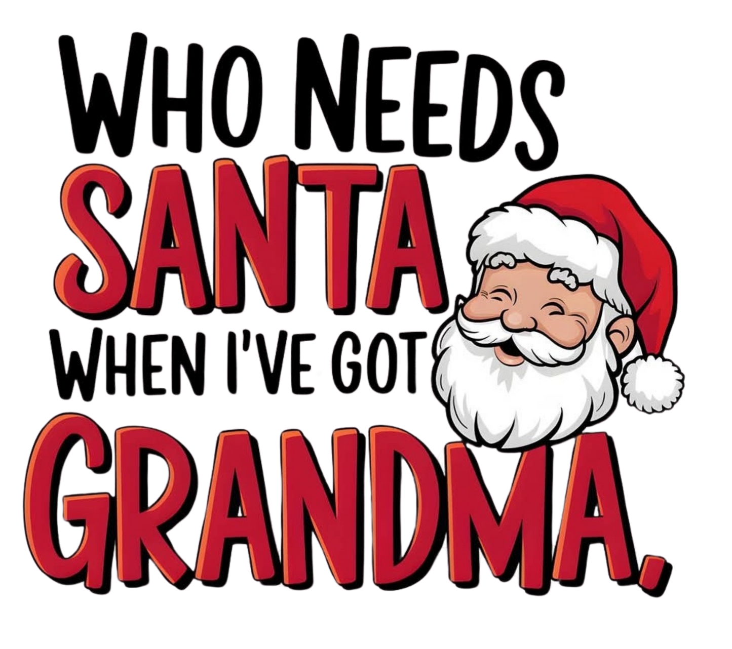 WHO NEEDS SANTA