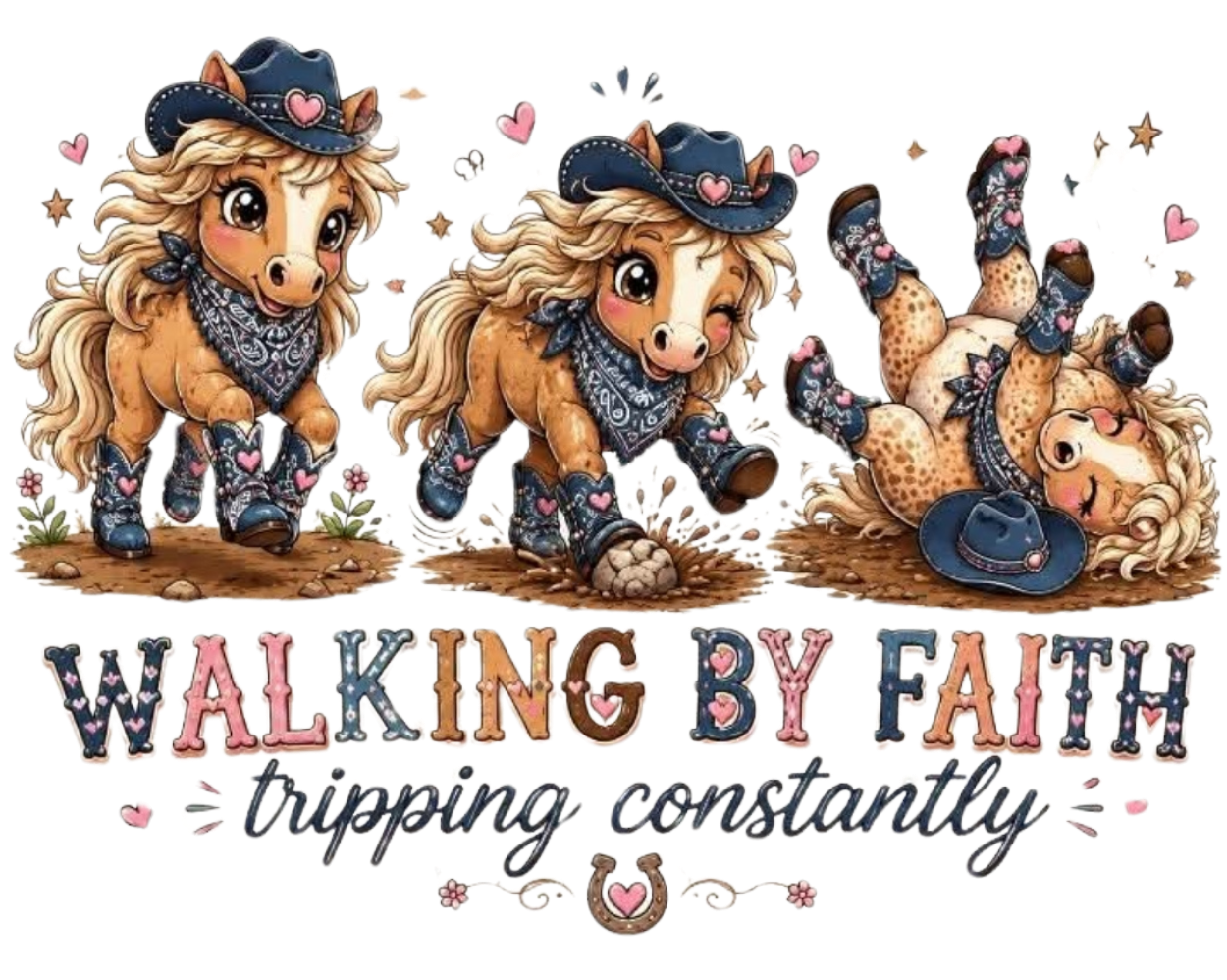 WALKING BY FAITH