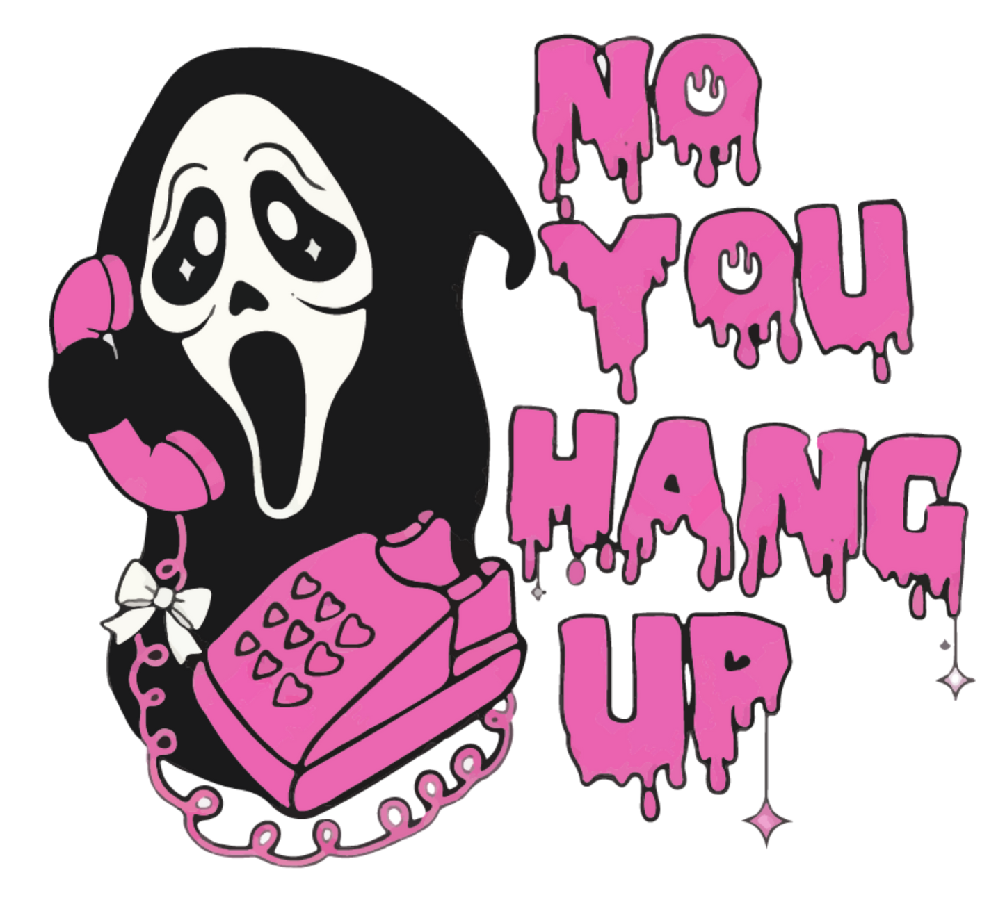 NO YOU HANG UP GHOST FACE