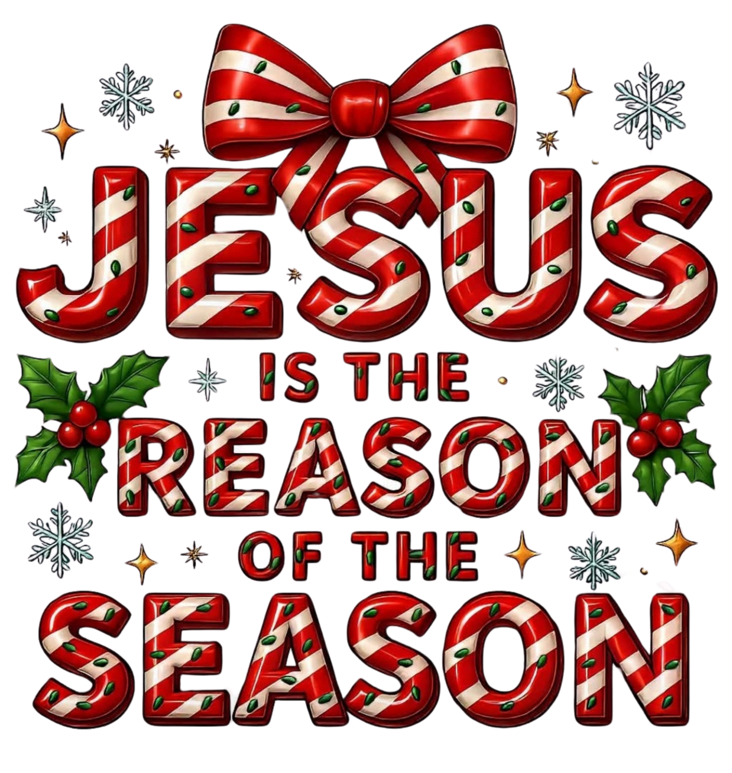 JESUS IS THE REASON FOR THE SEASON