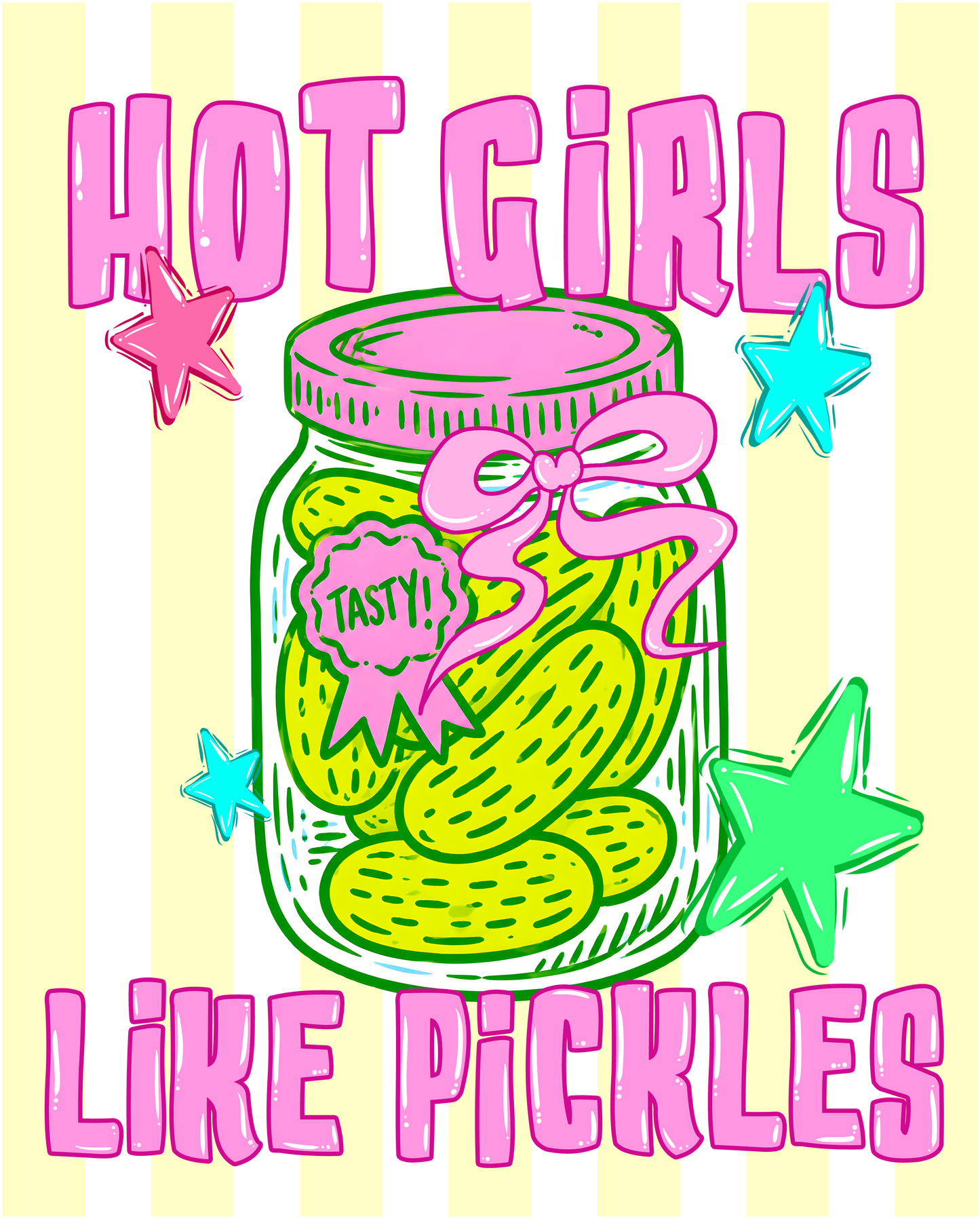 HOT GIRLS LIKE PICKLES