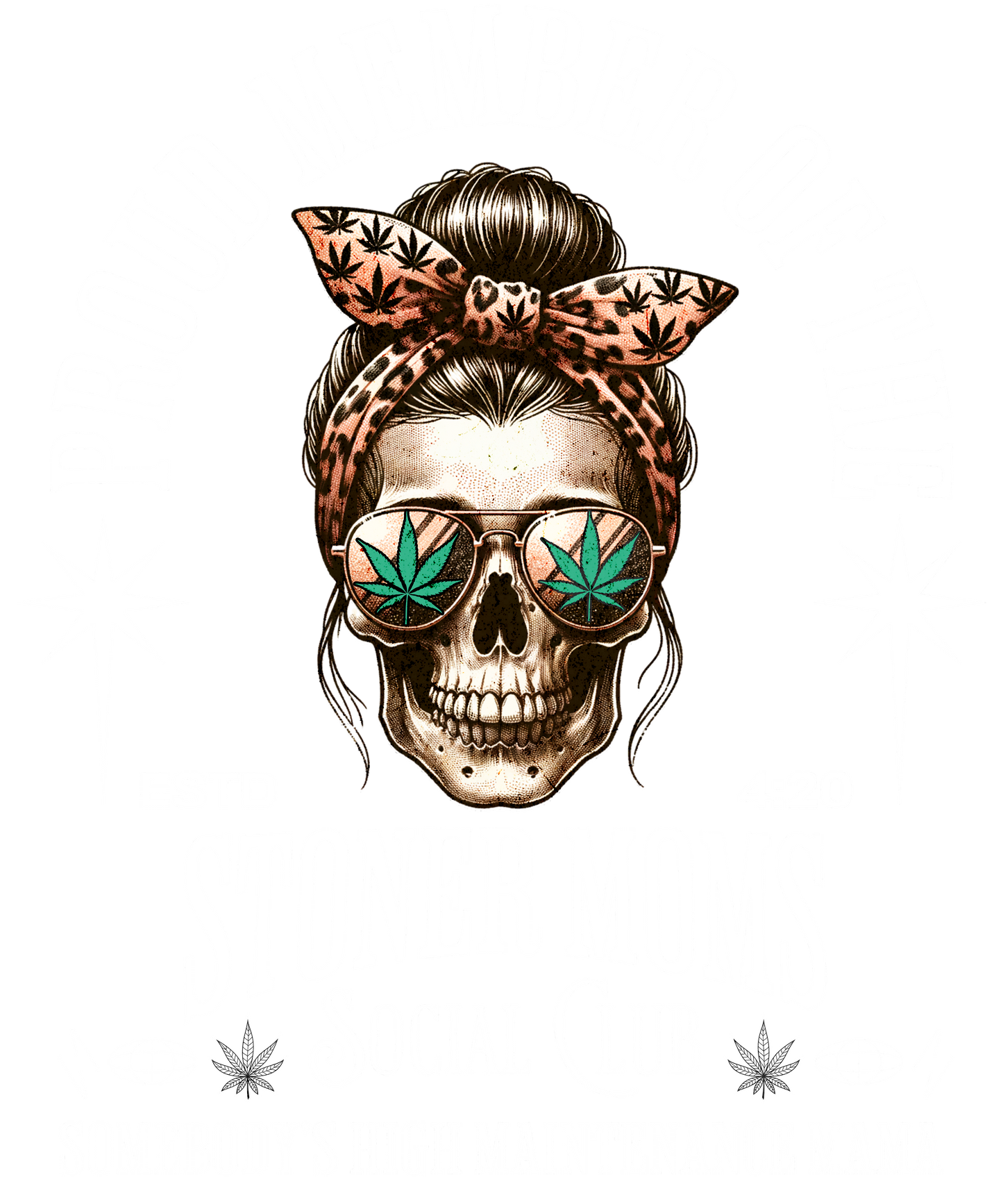 STONERS MOM SOCIAL CLUB