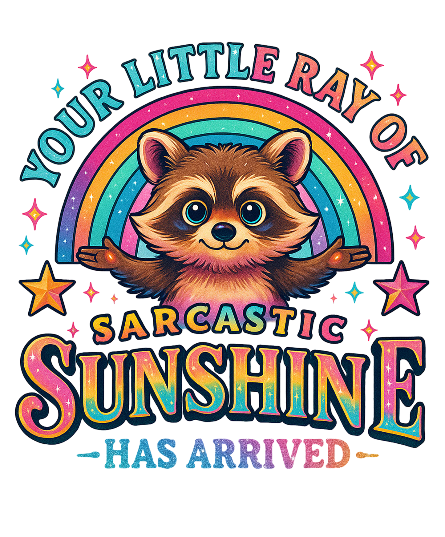RAY OF SUNSHINE RACCOON