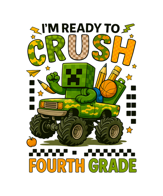 I'M READY TO CRUSH FOURTH GRADE MINECRAFT