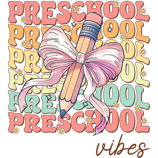 PRESCHOOL VIBES