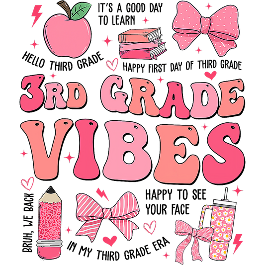 3RD GRADE VIBES PINK