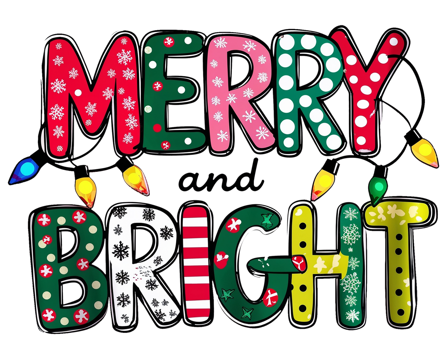 MERRY AND BRIGHT WITH  LIGHTS