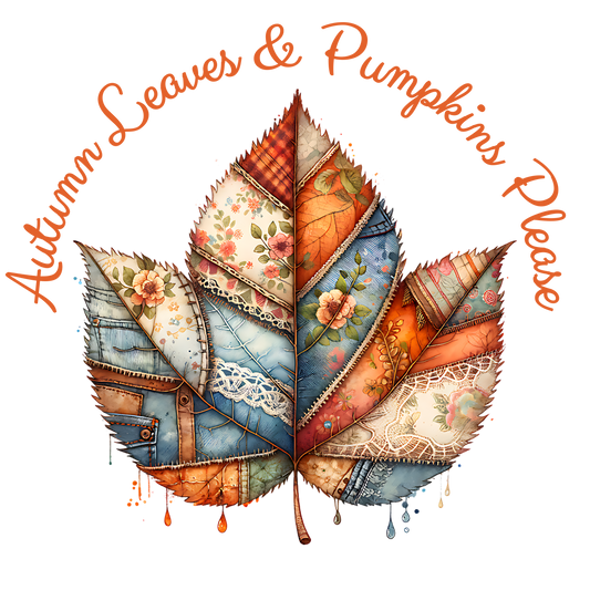 AUTUMN LEAVES & PUMPKINS PLEASE