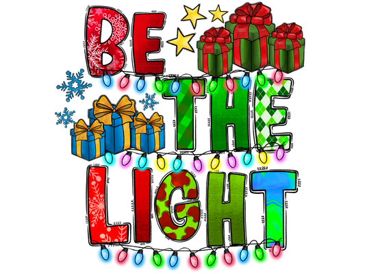 BE THE LIGHT