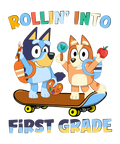 ROLLIN' INTO FIRST GRADE BLUEY