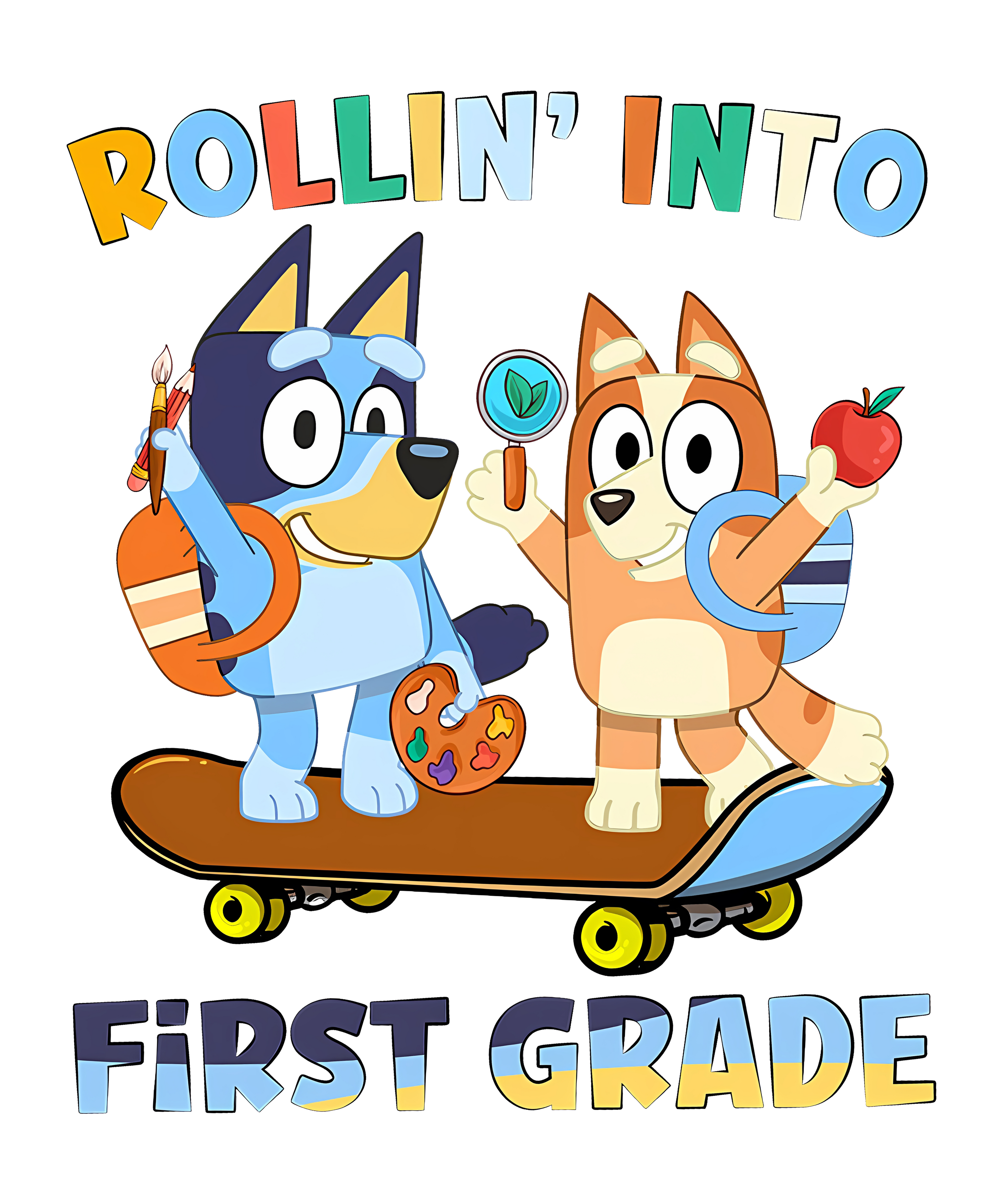 ROLLIN' INTO FIRST GRADE BLUEY