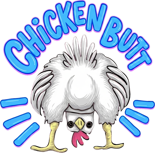 CHICKEN BUTT