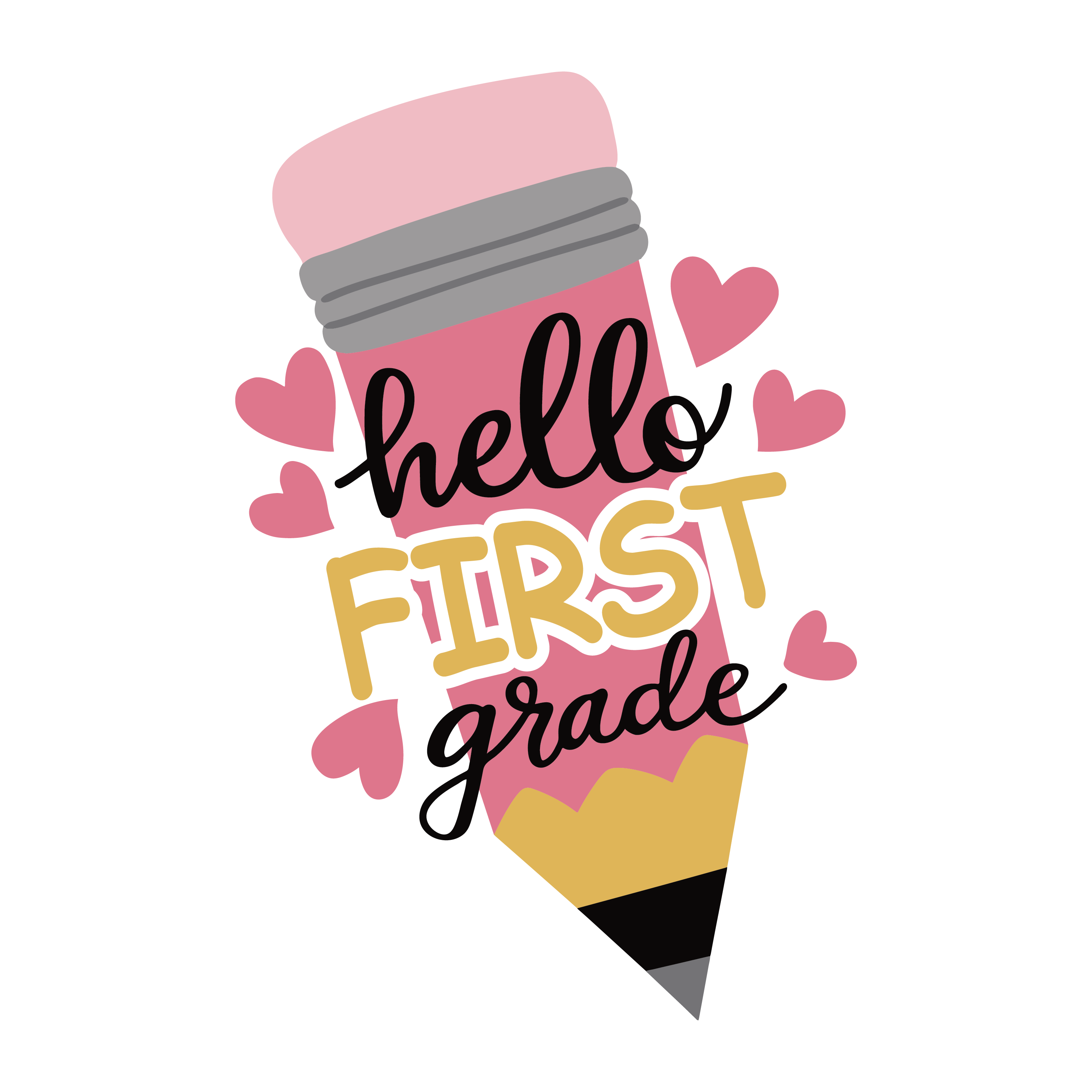 HELLO FIRST GRADE PINK PENCIL