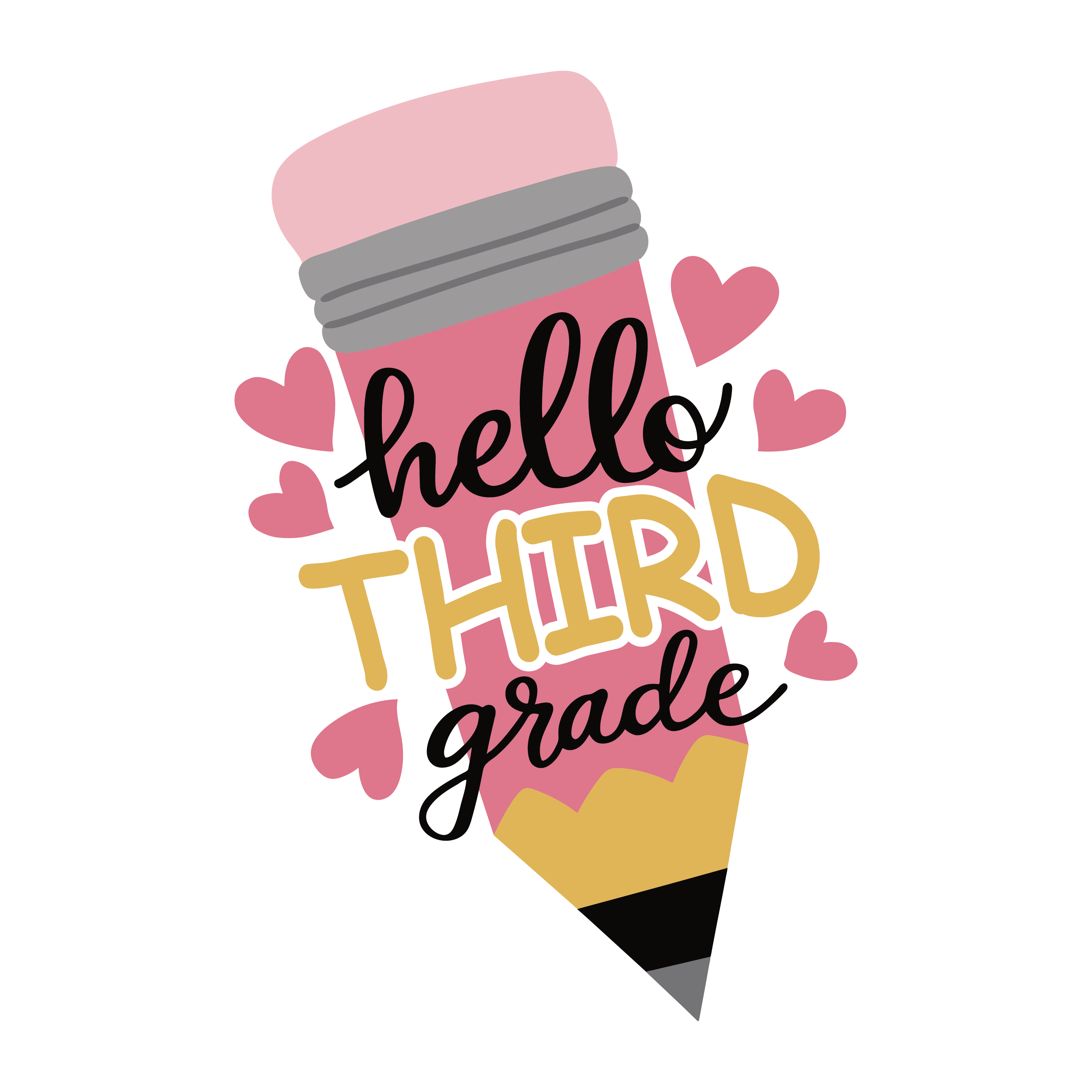 HELLO THIRD GRADE PINK PENCIL