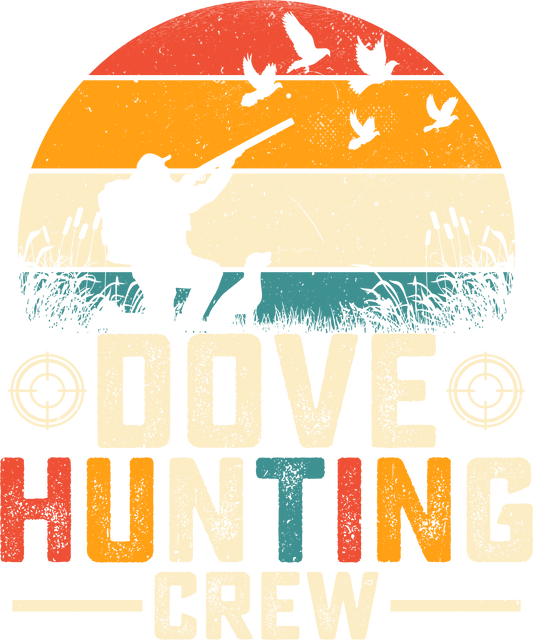 DOVE HUNTING CREW