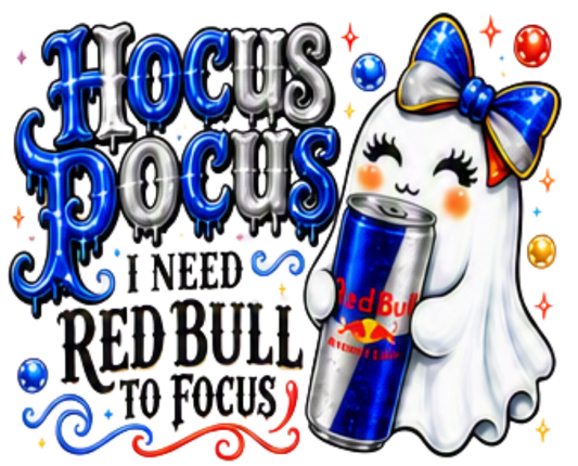HOCUS POCUS I NEED RED BULL TO FOCUS