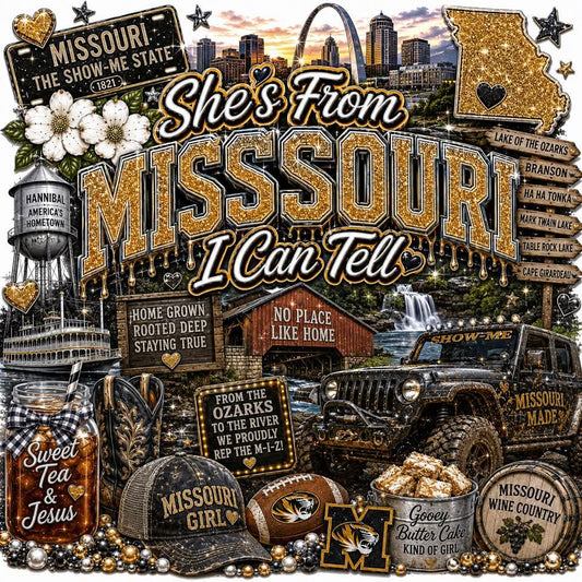SHE'S FROM MISSOURI I CAN TELL