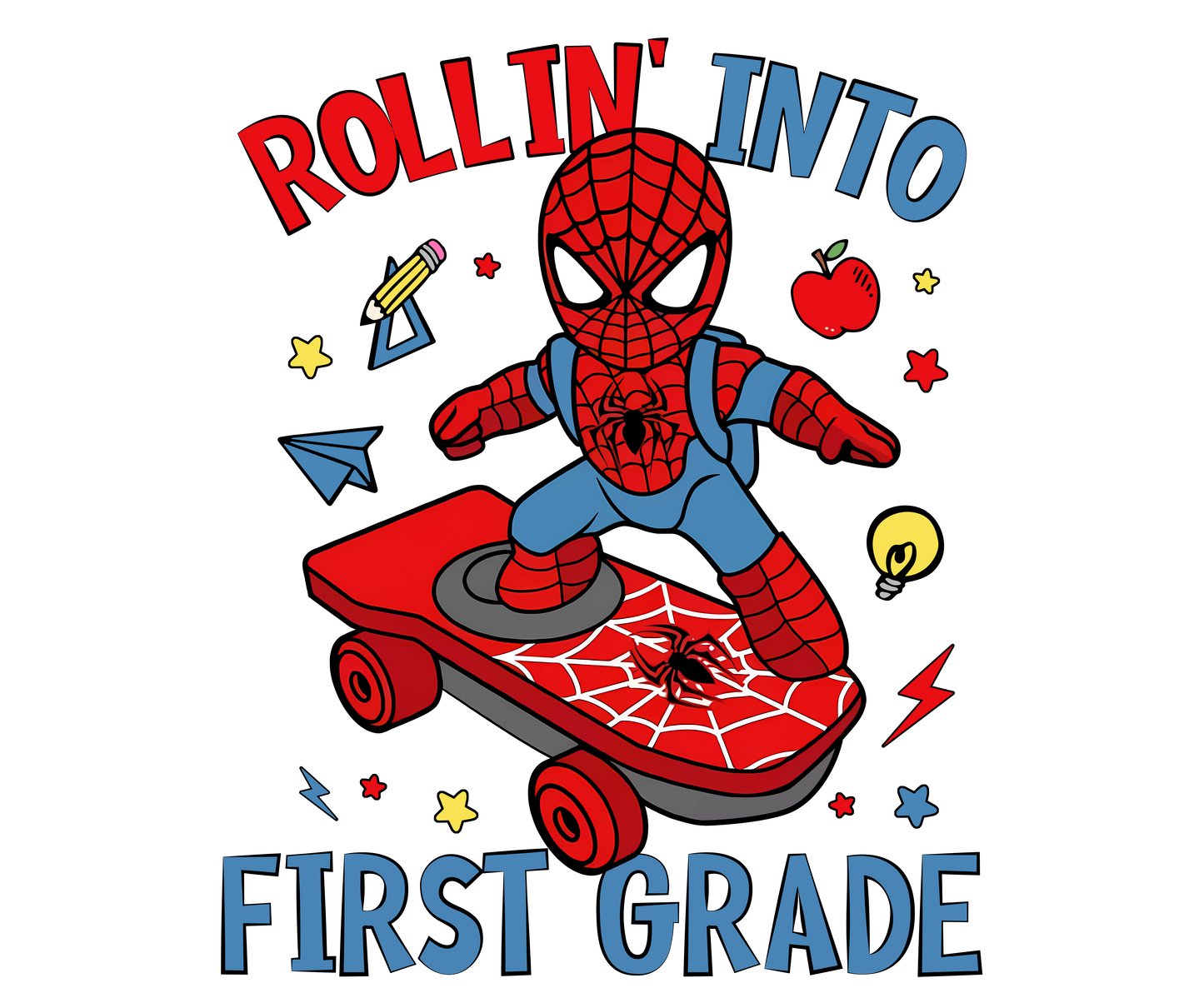 SPIDERMAN ROLLIN' INTO FIRST GRADE