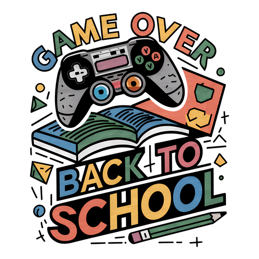 GAME OVER BACK TO SCHOOL DARK TONES
