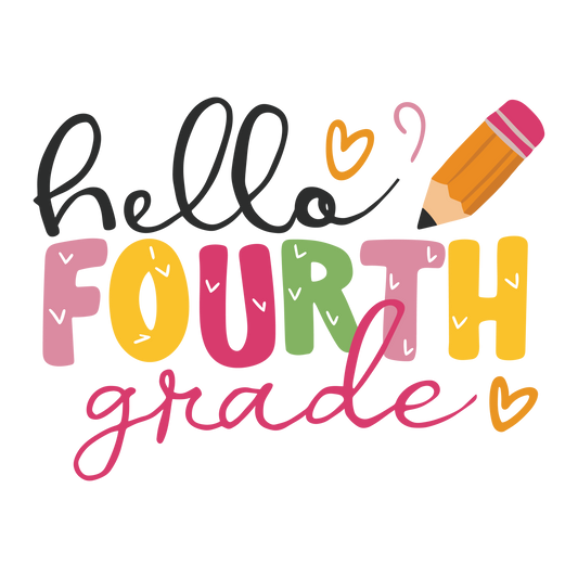 HELLO FOURTH GRADE HEARTS