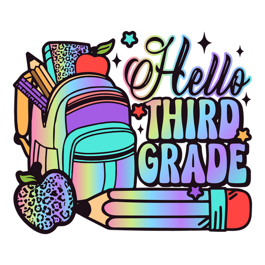 HELLO THIRD GRADE RAINBOW