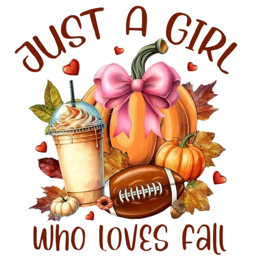 JUST A GIRL WHO LOVES FALL