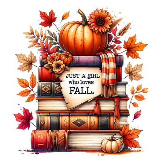 JUST A GIRL WHO LOVES FALL