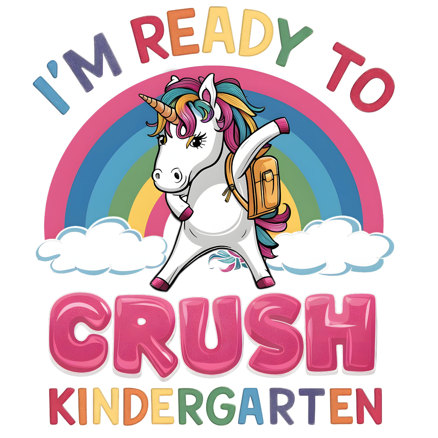 READY TO CRUSH KINDERGARTEN UNICORN