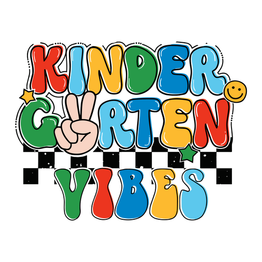 KINDERGARTEN VIBES