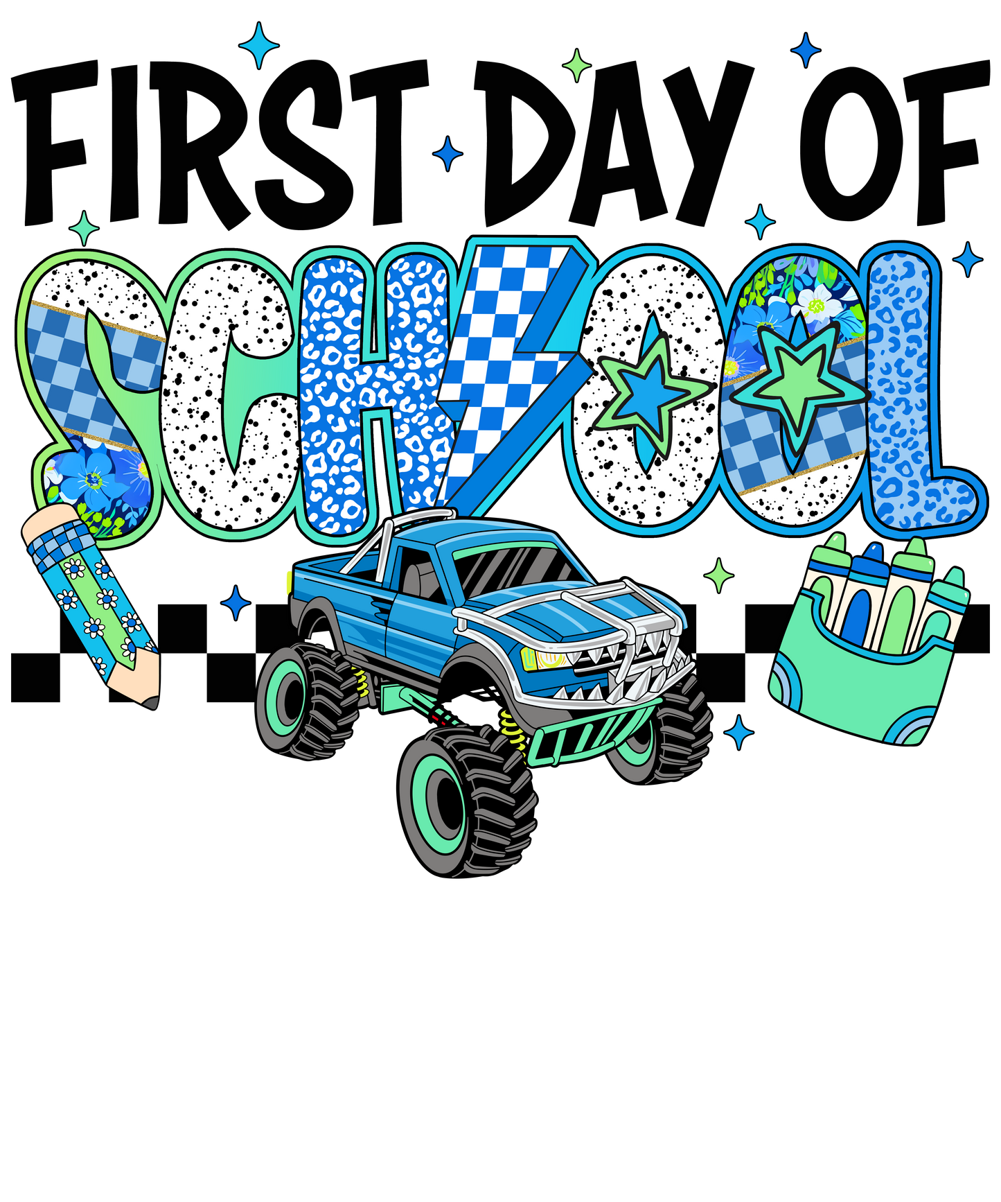 FIRST DAY OF SCHOOL MONSTER TRUCK