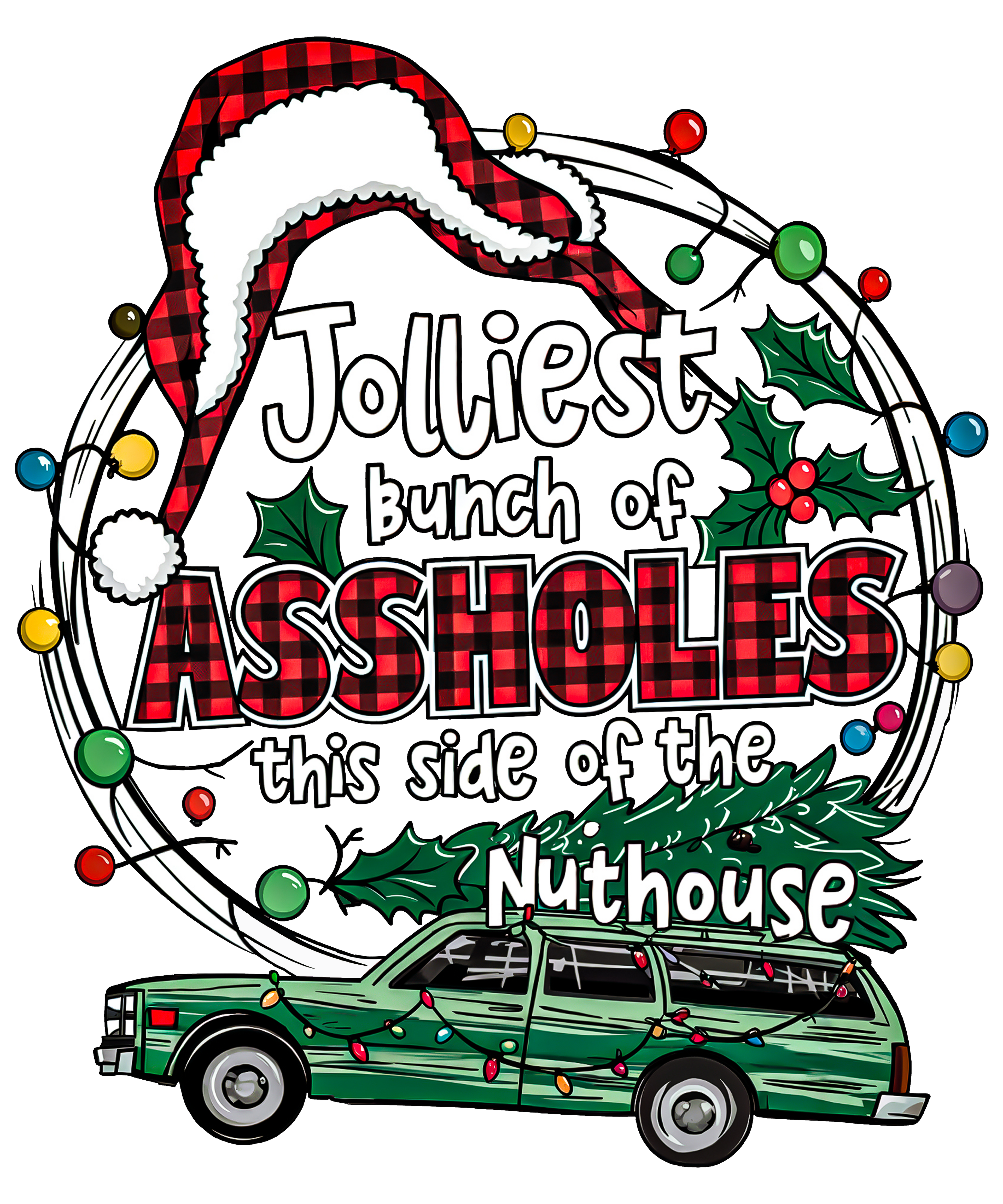 JOLLIEST BUNCH OF ASSHOLES
