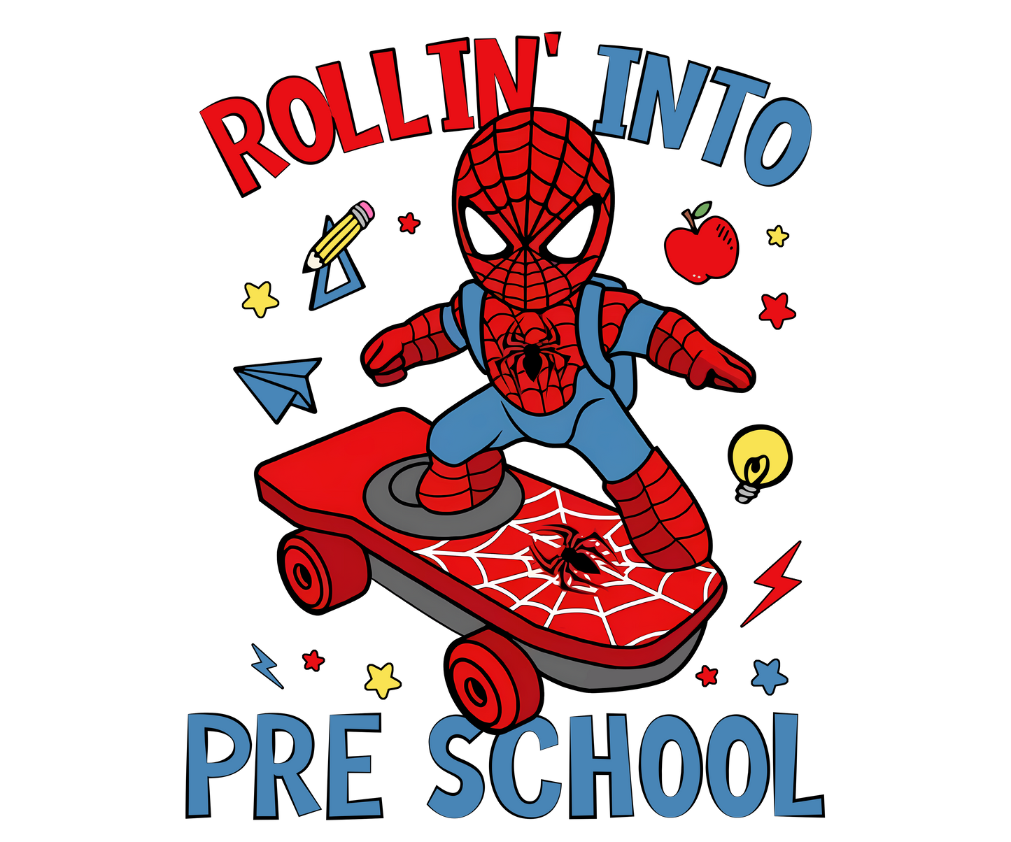SPIDERMAN ROLLIN' INTO PRE-SCHOOL