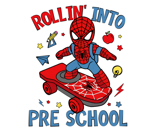 SPIDERMAN ROLLIN' INTO PRE-SCHOOL