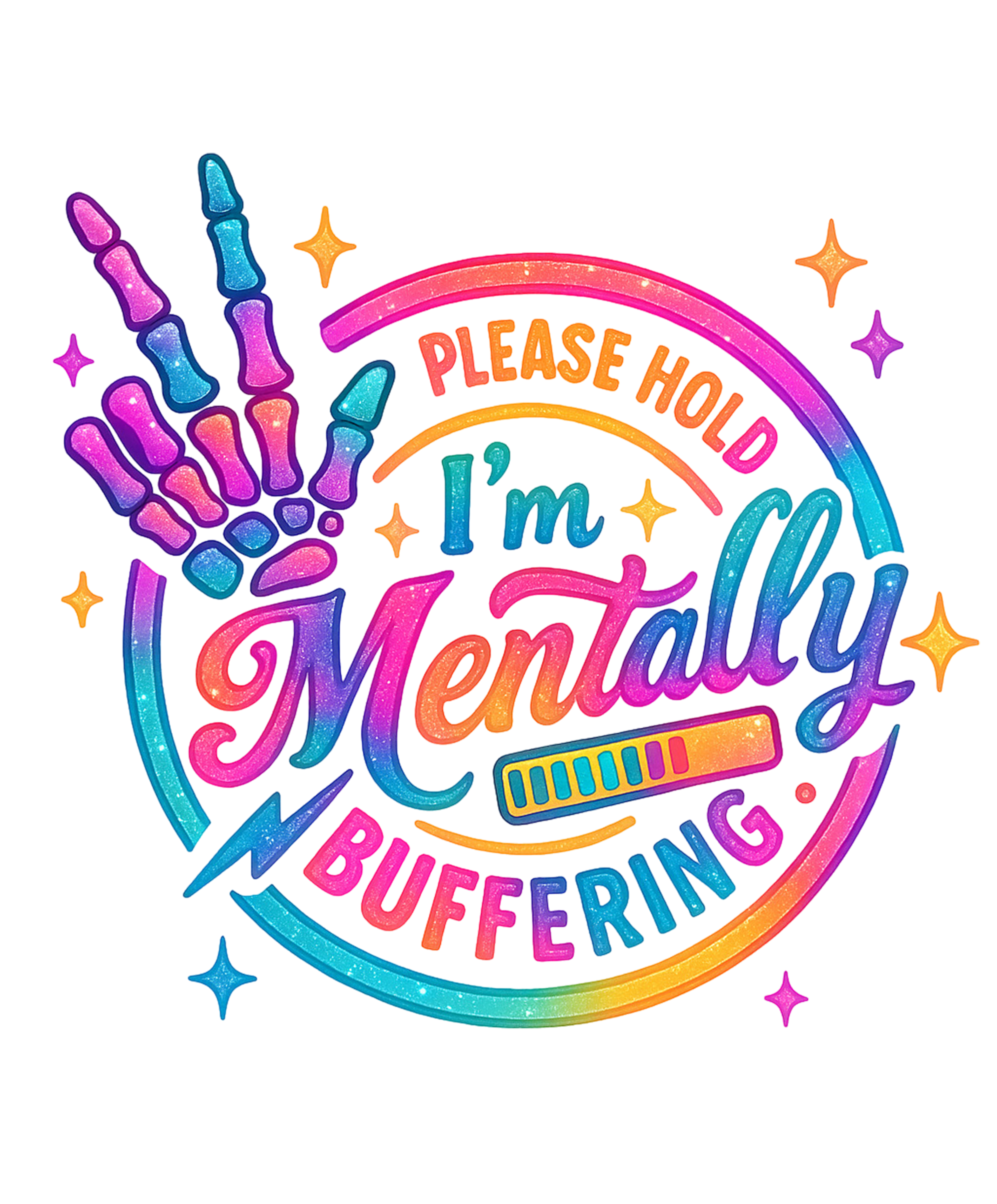 MENTALLY BUFFERING