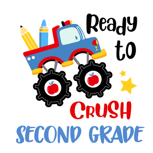 READY TO CRUSH SECOND GRADE