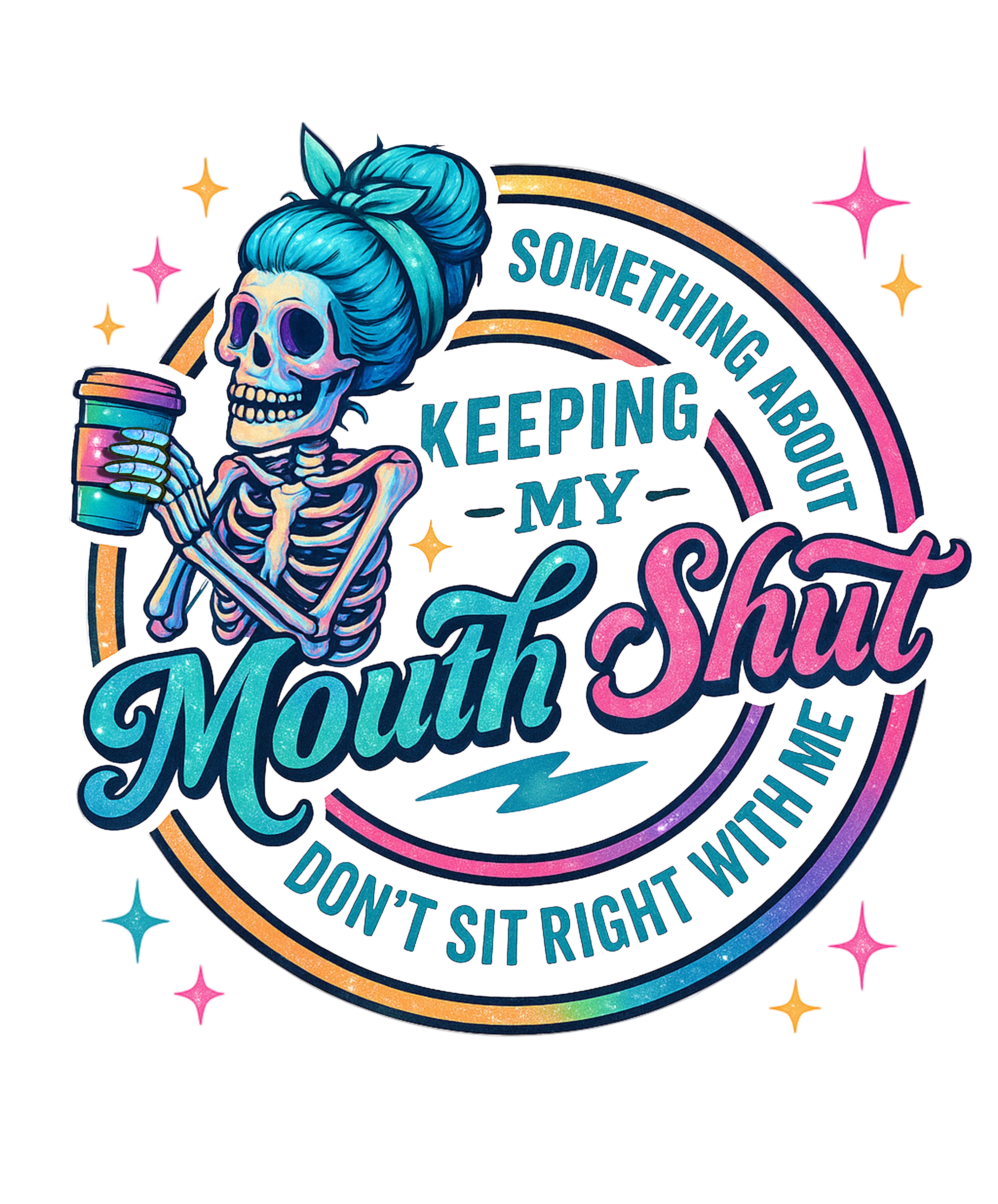 KEEPING MY MOUTH SHUT