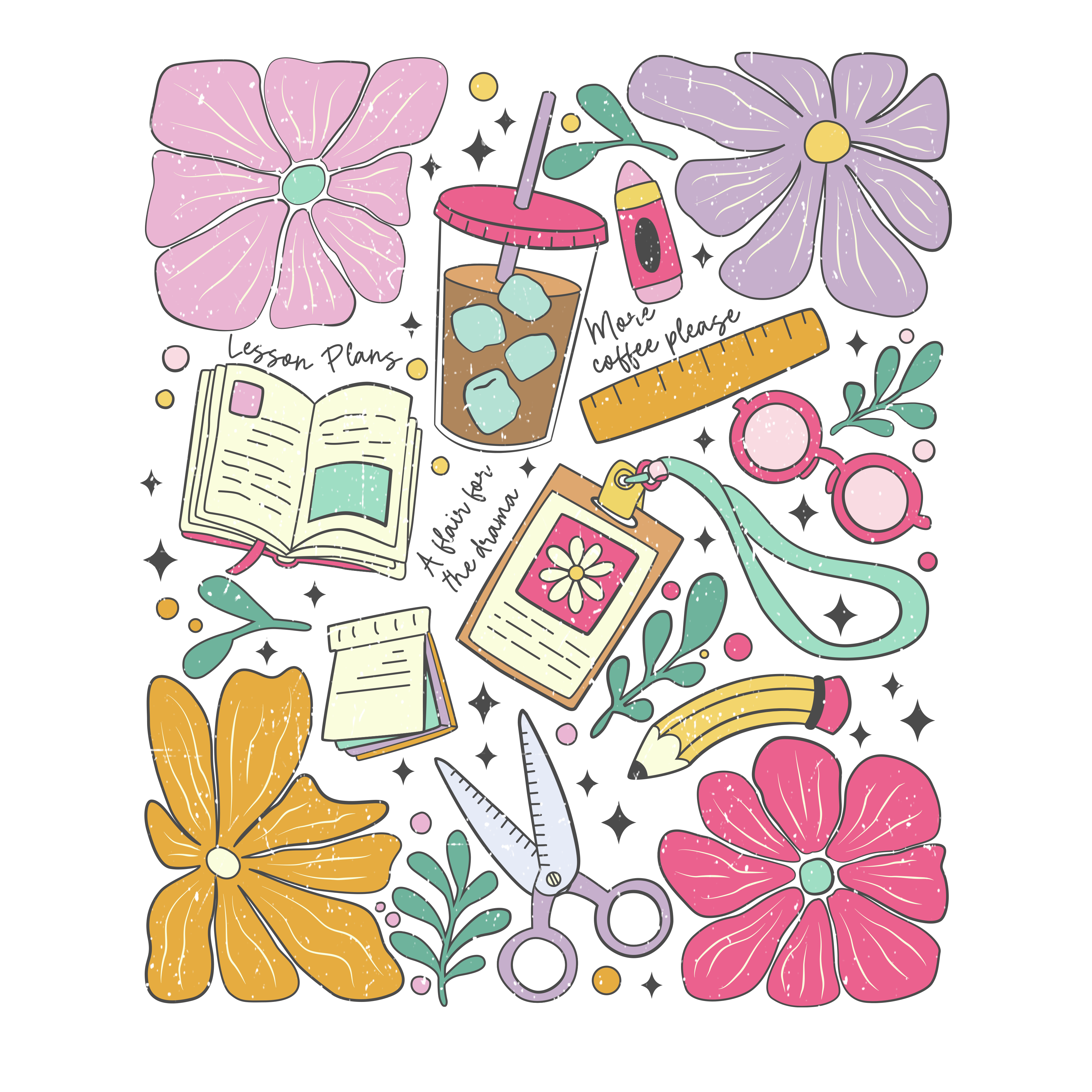 TEACHER STUFF AND FLOWERS