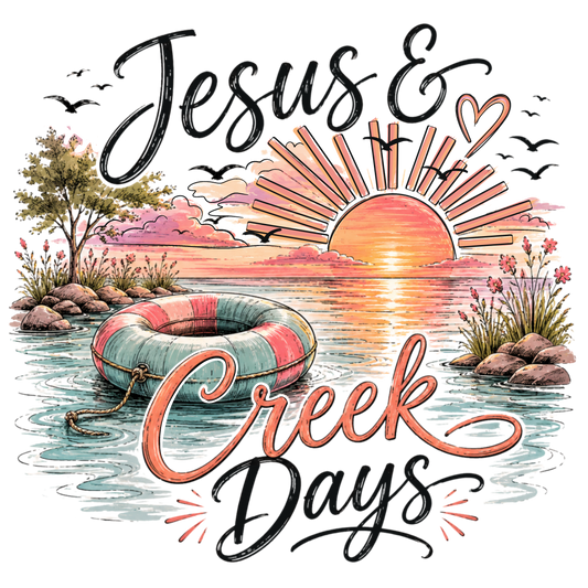 JESUS AND CREEK DAYS