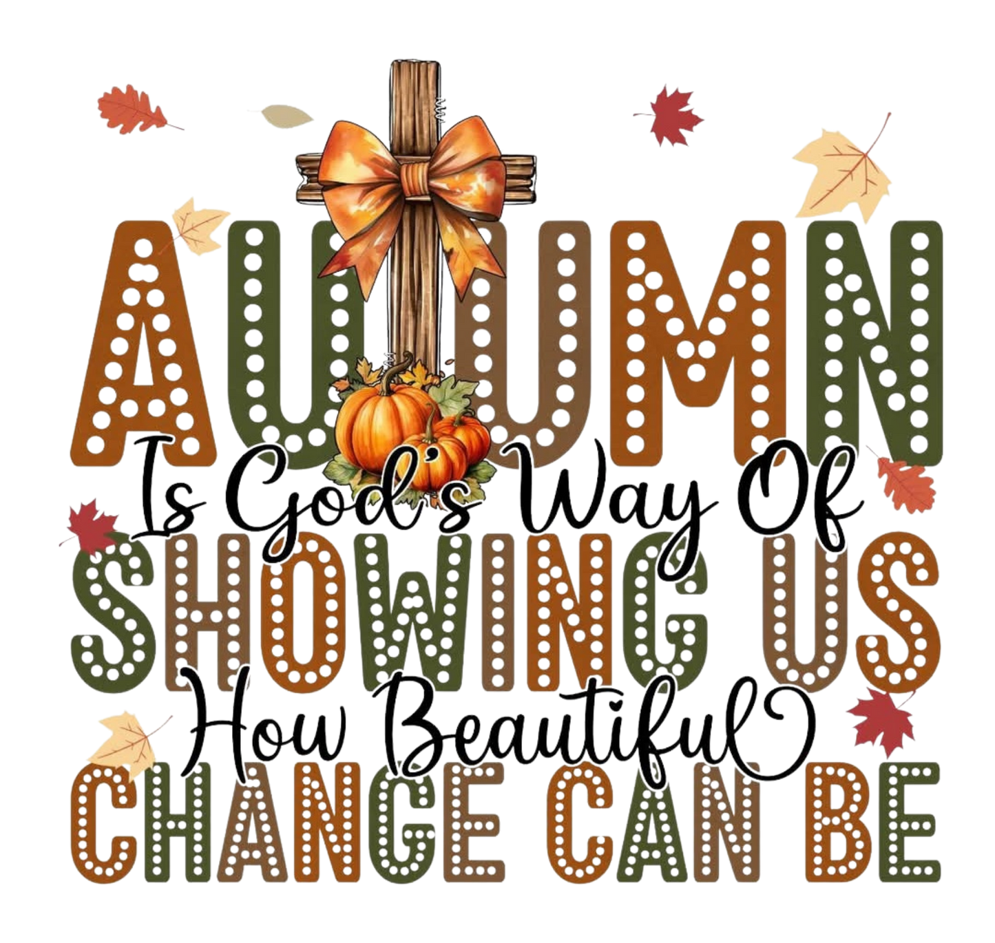 AUTUMN IS GODS WAY