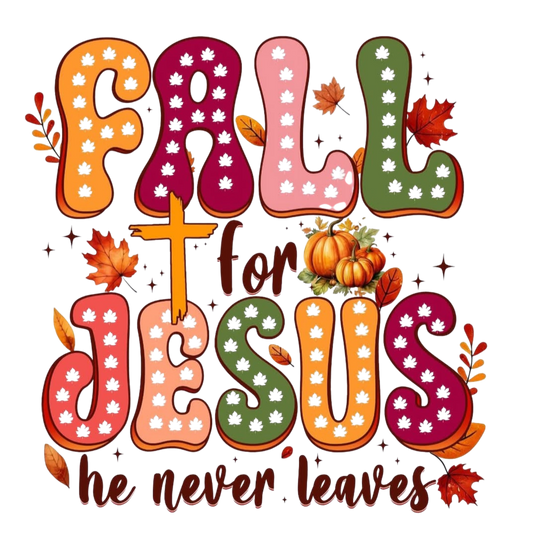 FALL FOR JESUS
