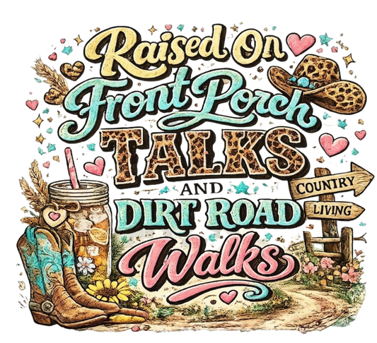 RAISED ON FRONT PORCH TALKS