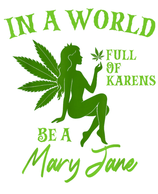 IN A WORLD FULL OF KARENS